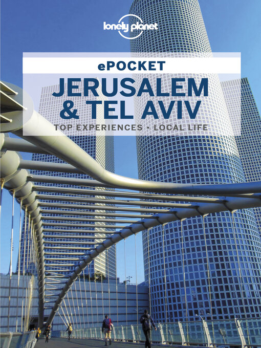 Title details for Lonely Planet Pocket Jerusalem & Tel Aviv by MaSovaida Morgan - Available